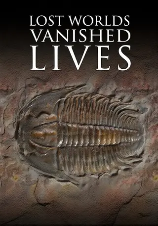 Lost Worlds, Vanished Lives