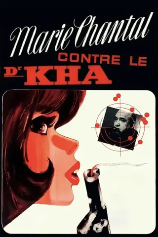 Marie Chantal contre Dr. Kha