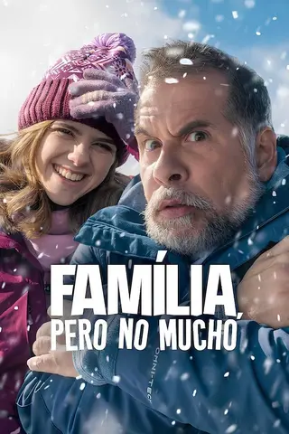 Família, Pero no Mucho