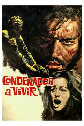 Condenados a vivir
